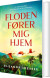 Floden Fører Mig Hjem - Bog