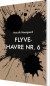 Flyve-Havre Nr 6 - Bog
