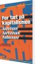 For Tæt På Kapitalismen - Bog