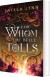 For Whom The Belle Tolls - English Book