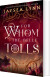 For Whom The Belle Tolls - English Book