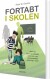 Fortabt I Skolen - Bog