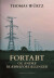 Fortabt Og Andre Skæbnefortællinger - Bog