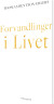 Forvandlinger I Livet - Bog