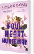 Foul Heart Huntsman - English Book