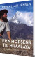 Fra Horsens Til Himalaya - Bog