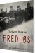 Fredløs - Bog
