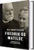 Fredrik Og Matilde