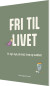 Fri Til Livet - Bog