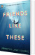 Friends Like These - English Book