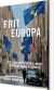 Frit Europa - Bog