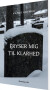 Fryser Mig Til Klarhed - Bog