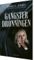 Gangsterdronningen - Bog