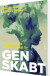 Genskabt - Bog