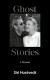 Ghost Stories A Memoir - English Book