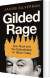 Gilded Rage