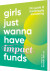 Girls Just Wanna Have Impact Funds - Bog