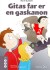 Gitas Far Er En Gaskanon - Bog