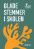 Glade Stemmer I Skolen - Bog