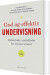 God Og Effektiv Undervisning - Bog