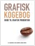 Grafisk Kogebog - Bog