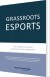 Grassroots Esports - English Book