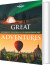 Great Adventures Experience The World At It S Breathtaking Best - Lonely