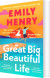 Great Big Beautiful Life