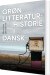 Grøn Litteraturhistorie I Dansk - Bog