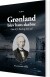 Grønland Blev Hans Skæbne - Bog