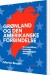 Grønland Og Den Amerikanske Forbindelse - Bog