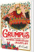 Grumpus Og Hans Nedrige Modbydelige Juleplan - Bog