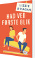 Had Ved Første Blik - Bog