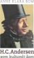 Hc Andersen Som Kulturelt Ikon - Bog
