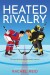 Heated Rivalry - English Book