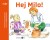 Hej Milo - Bog