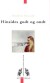 Hinsides Godt Og Ondt - Bog