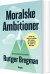 Moralske Ambitioner