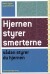 Hjernen Styrer Smerterne - Bog