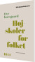 Højskoler For Folket - Bog