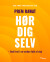 Hør Dig Selv - Bog