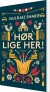 Hør Lige Her - Bog