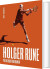 Holger Rune - På Og Uden For Banen - Bog