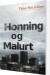 Honning Og Malurt - Bog