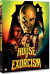 House Of Exorcismn