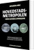 Hovedstadsmetropolen Bind 1-3 - Bog