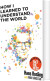 How I Learned To Understand The World - English Book