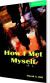 How I Met Myself - Bog