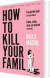 How To Kill Your Family - English Book