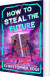 How To Steal The Future - English Book